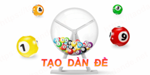 Phần Mềm Tạo Dàn Đề Là Gì? Cách Sử Dụng Tốt Nhất Tại MG188